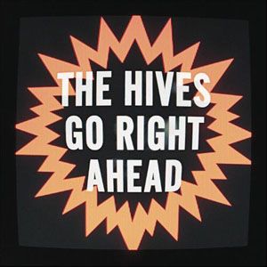 The Hives - Go Right Ahead (Radio Date: 27 Aprile 2012)